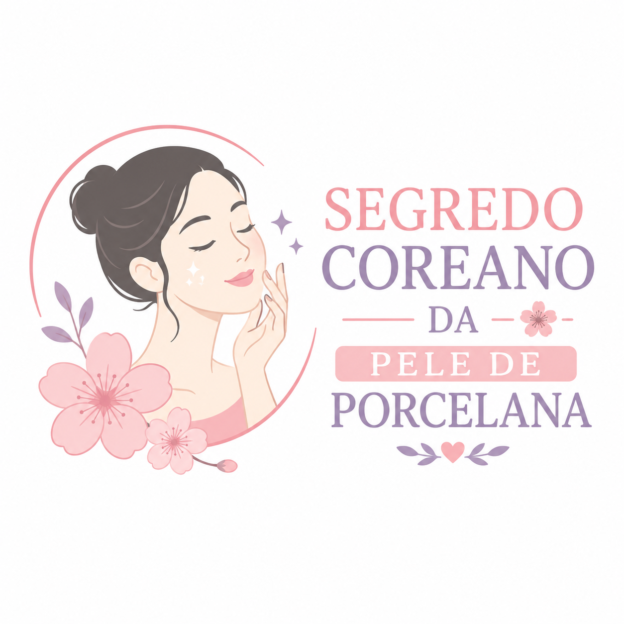 Segredo Coreano da Pele de Porcelana